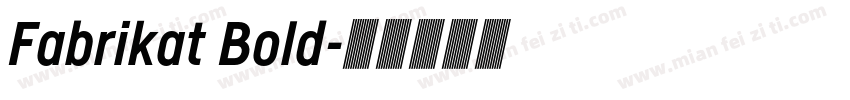 Fabrikat Bold字体转换